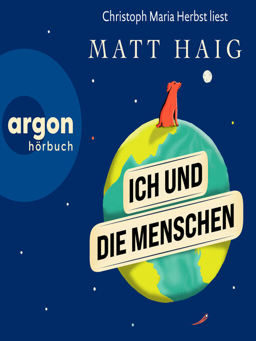 Title details for Ich und die Menschen (Ungekürzte Lesung) by Matt Haig - Wait list